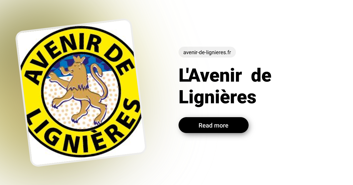 L'Avenir de Lignières